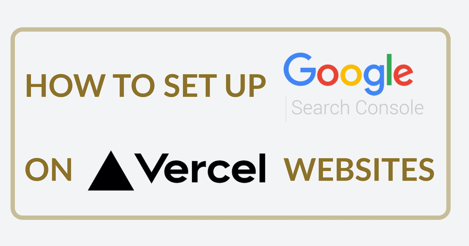 How to Set up Google Search Console on Vercel Websites
